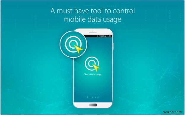 Android でのデータ使用状況を管理および追跡する方法