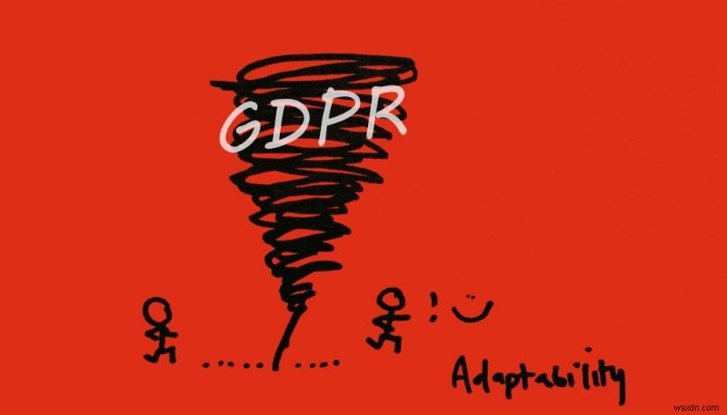 GDPR はビジネスにとって真の課題である?