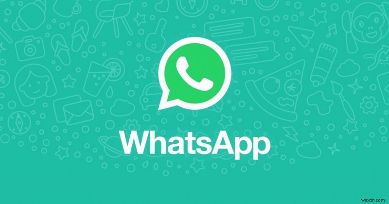 WhatsApp アカウントをハッカーから守る方法