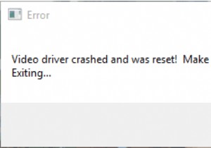 クラッシュしてリセットされたビデオ ドライバを修正する方法