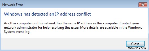 「Windows が IP アドレスの競合を検出しました」を修正する方法