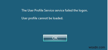 「ユーザー プロファイル サービスがログオンに失敗しました」を修正する方法