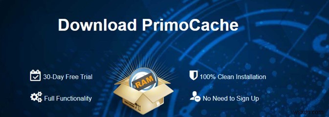 Primocache のレビュー:お使いのコンピュータはかつてないほど高速になります