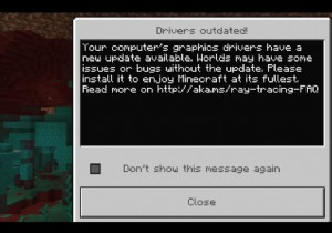 Minecraft の「ドライバーが古い」メッセージを修正する方法