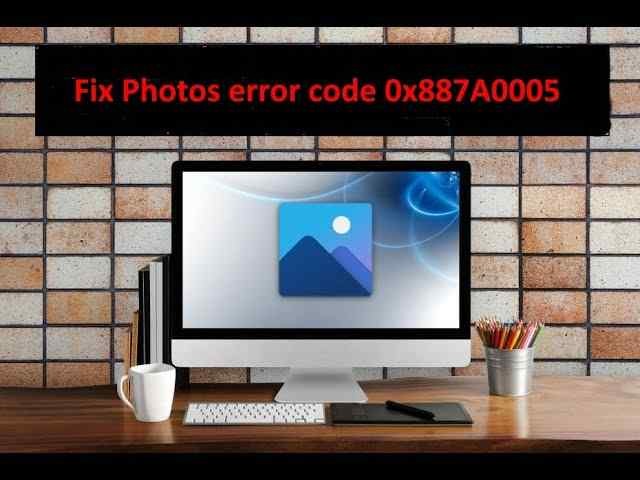 Windows 11 でフォト エラー コード 0x887a0005 を修正する方法