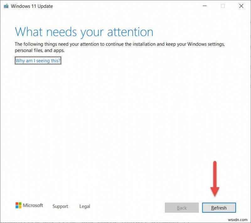 修正:Windows 11/10 での「What Needs Your Attention」更新エラー