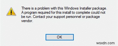 「この Windows インストーラ パッケージには問題があります」というエラーを修正する方法