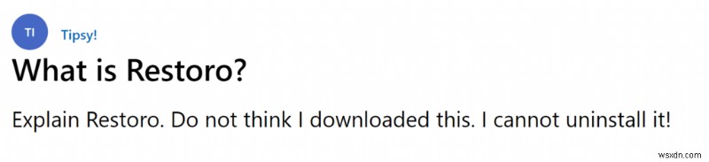 Restoro が Windows 11 でアンインストールされない? 4 つの最適な修正方法!