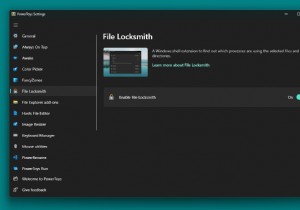 Windows 10 または Windows 11 の PowerToys で新しい File Locksmith ユーティリティを使用する方法