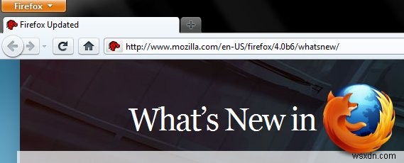 Firefox 4 プレビュー - 魅力的、シャープ、高速!