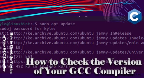 GCC コンパイラのバージョンを確認する方法 – ステップバイステップ ガイド 