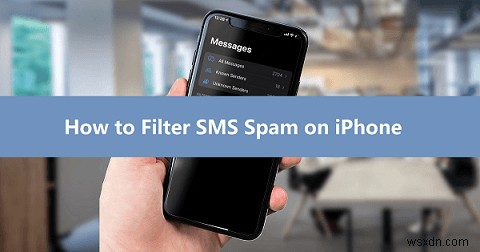 究極の 2026 iPhone SMS スパム フィルター ガイド – テキスト スパムを簡単にブロックおよび管理 