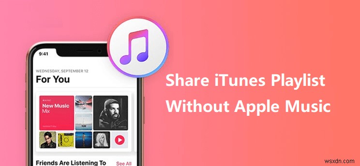 iPhone と iPad 間で iTunes プレイリストを共有 - Apple Music は不要 