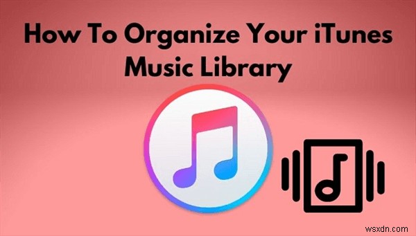 2 つの簡単なステップで iTunes ライブラリを外付けハードドライブにバックアップする方法 