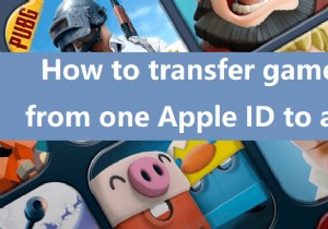 Game Center の進行状況を Apple ID 間で転送する:2 つの信頼できる方法 