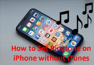 iTunes を使わずに iPhone の着信音を設定する 3 つの実証済みの方法 