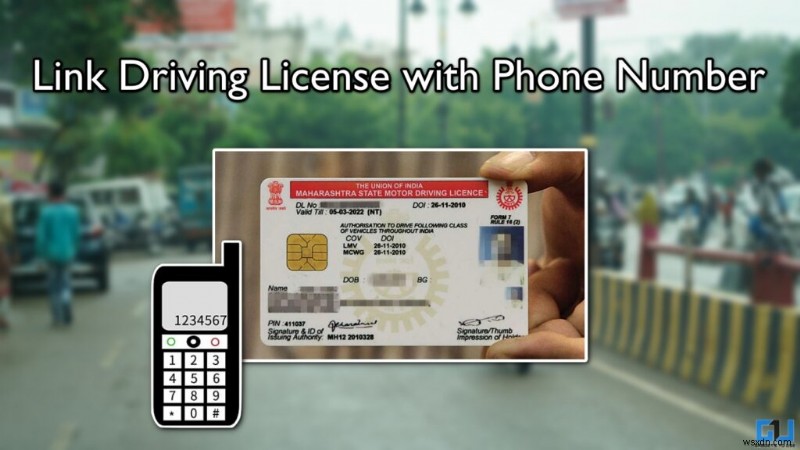 インドの運転免許証を携帯電話番号にリンクまたは更新する方法 – 全州ガイド 