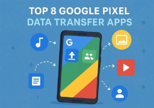 【2026年版】Google Pixelのデータ移行がカンタンにできる転送アプリ おすすめ8選