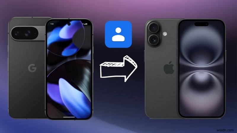 Android から新しい iPhone に連絡先をシームレスに転送:ステップバイステップ ガイド 