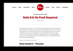 「PaaS不要」のアプローチはRails開発者にとって賢明な選択なのか?Rails 8の実力を検証