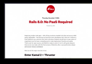 Rails 8 が公開:主な機能と導入の自由度 