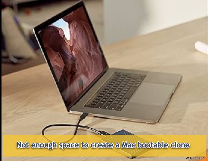 新しい Mac 用の起動可能な macOS クローンを作成するためのステップバイステップ ガイド 