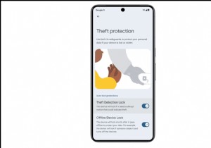 Android の新しい盗難検出ロックにより、盗難された携帯電話は使用できなくなり、販売できなくなります 