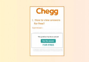 無料の Chegg 回答のロックを解除:実証済みの方法の説明 