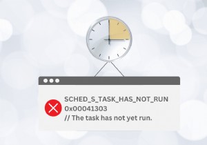 Windows タスク スケジューラ エラー 0x41303 を解決する:9 つの実証済みの修正 