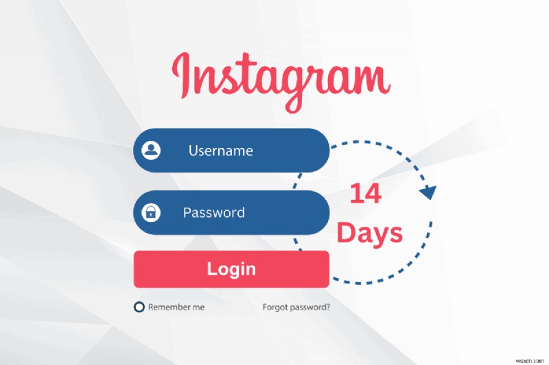 14 日以内に Instagram のユーザー名を変更する方法:ステップバイステップガイド