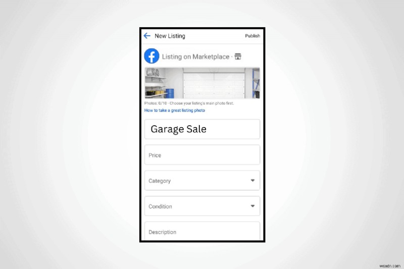 Facebook にガレージ セールを投稿する:すばやく簡単な手順 