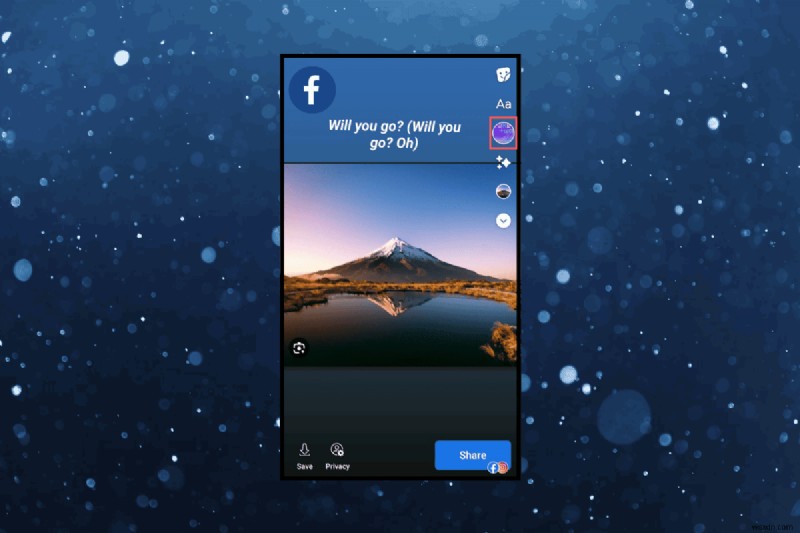 ステップバイステップ ガイド:Android の Facebook ストーリーに曲の歌詞を追加する 