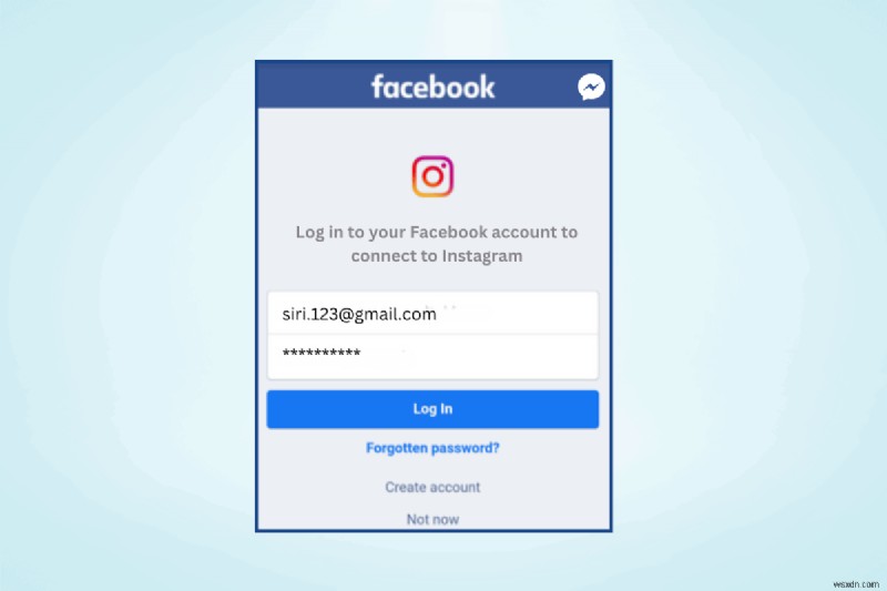Instagram ログインを使用して Facebook Messenger にアクセスする:ステップバイステップ ガイド 