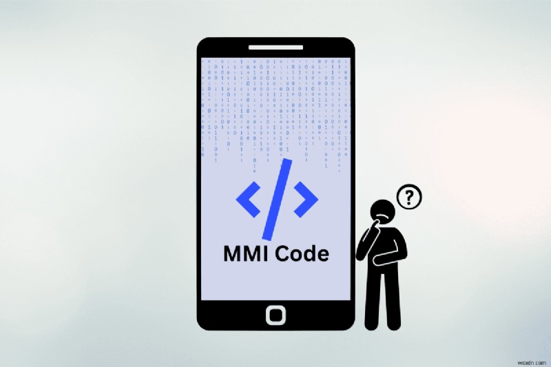 Android の MMI コード:その概要と使用方法