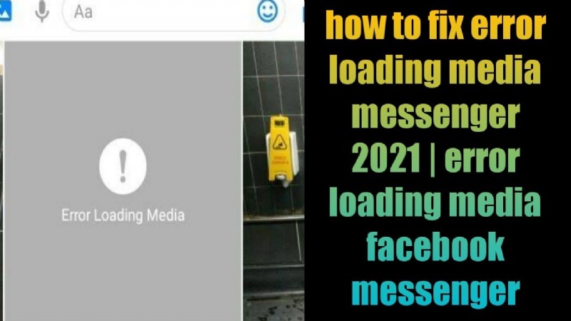 Facebookメッセンジャーの「メディア読み込みエラー」を10の簡単なステップで修正する 