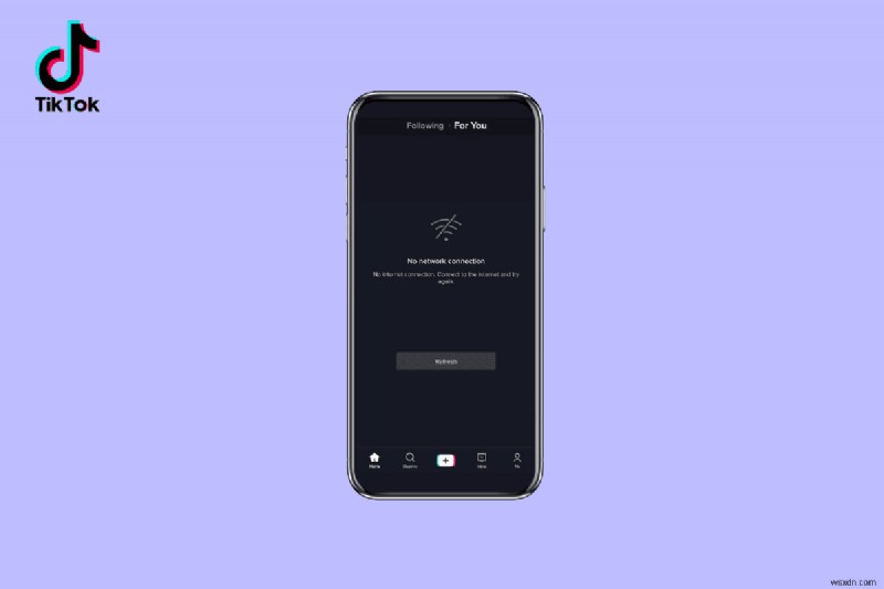 TikTokのインターネット接続なしエラーを解決する方法:8つの実証済みの解決策 