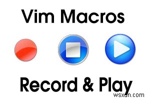 マスター Vim マクロ:コマンドの記録と再生のステップバイステップ ガイド 