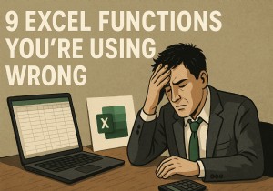 Excel 関数でよくある 9 つの間違いとその修正方法 