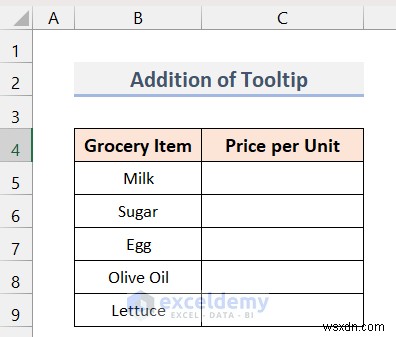 Excel でセル ツールチップを追加:ユーザー ガイダンスを向上させる 3 つの簡単な方法 